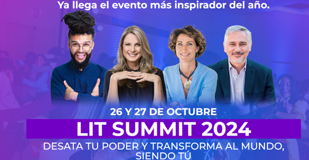 El evento más inspirador de nuevo en Colombia, “LIT Summit” 26 y 27 de octubre